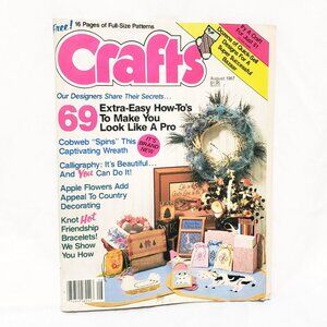 Crafts Magazine Aug 1987 Country Friendship Bracelets Apple Flowers Cobwebs Spin